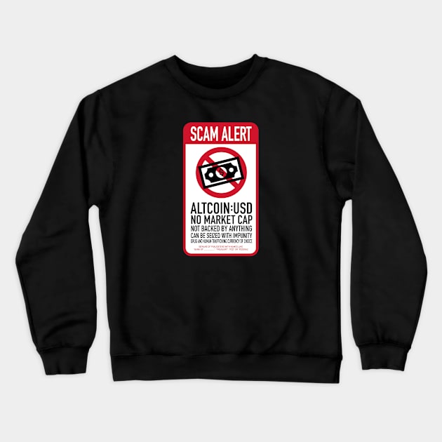 Scam Alert: USD Crewneck Sweatshirt by Satoshi Symbol